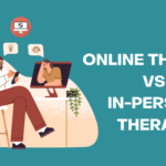 Online Therapy VS In-Person Therapy: Does the effectiveness differ?