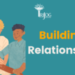 Building relationships