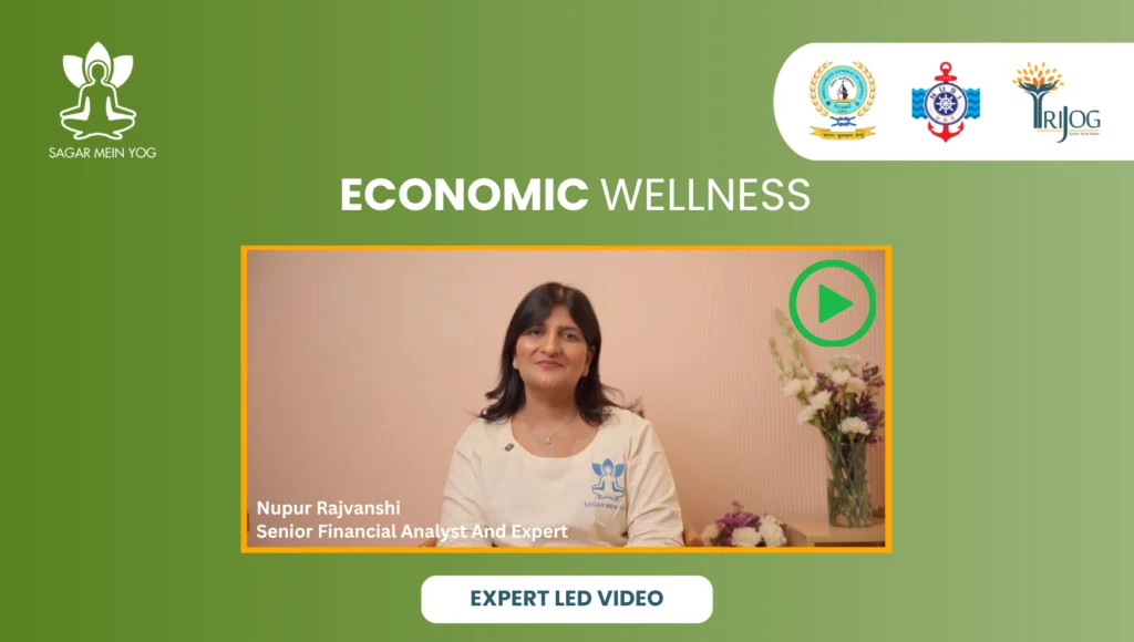Sagar Mein Yog expert-led video on economic wellness