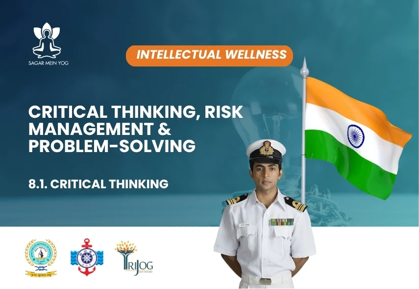 Sagar Mein Yog module for seafarers: Critical Thinking, Risk Management and Problem-Solving
