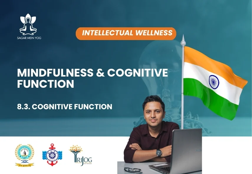 Sagar Mein Yog module for seafarers: Mindfulness and Cognitive Function