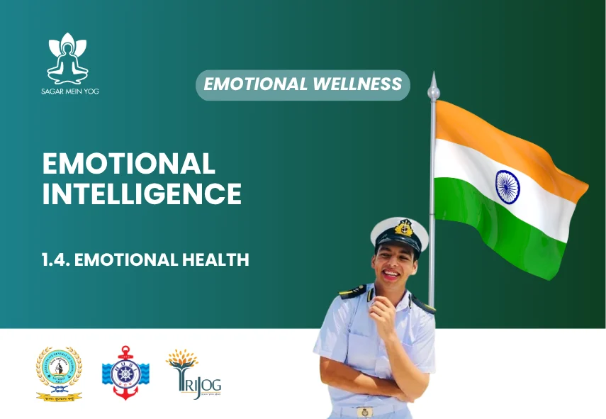 Sagar Mein Yog module for seafarers: Emotional Intelligence