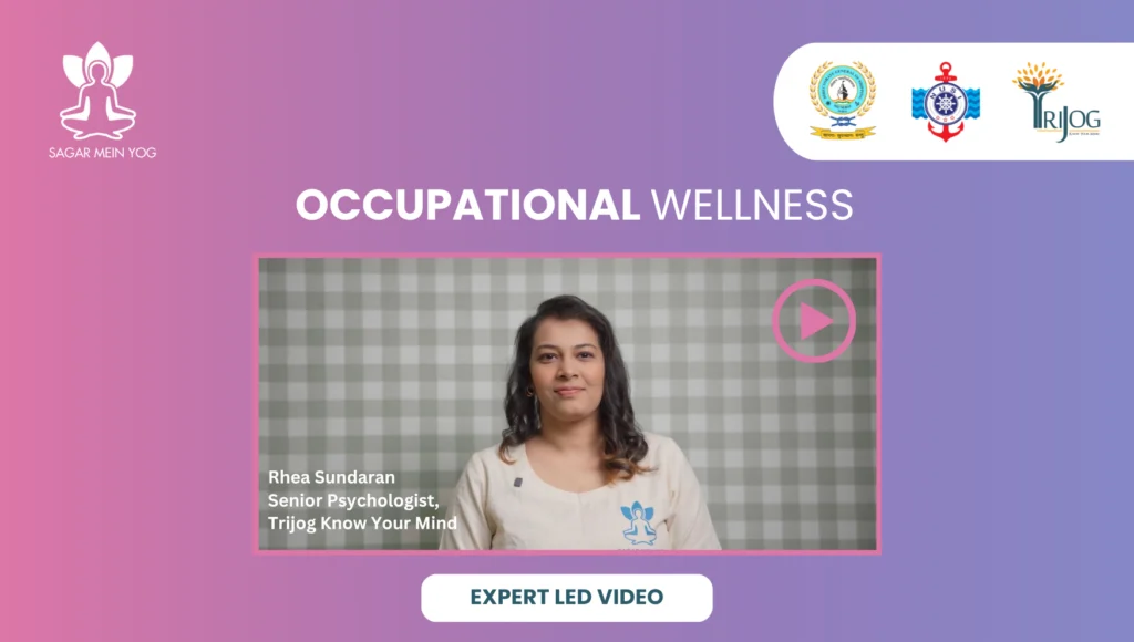 Sagar Mein Yog expert-led video on occupational wellness