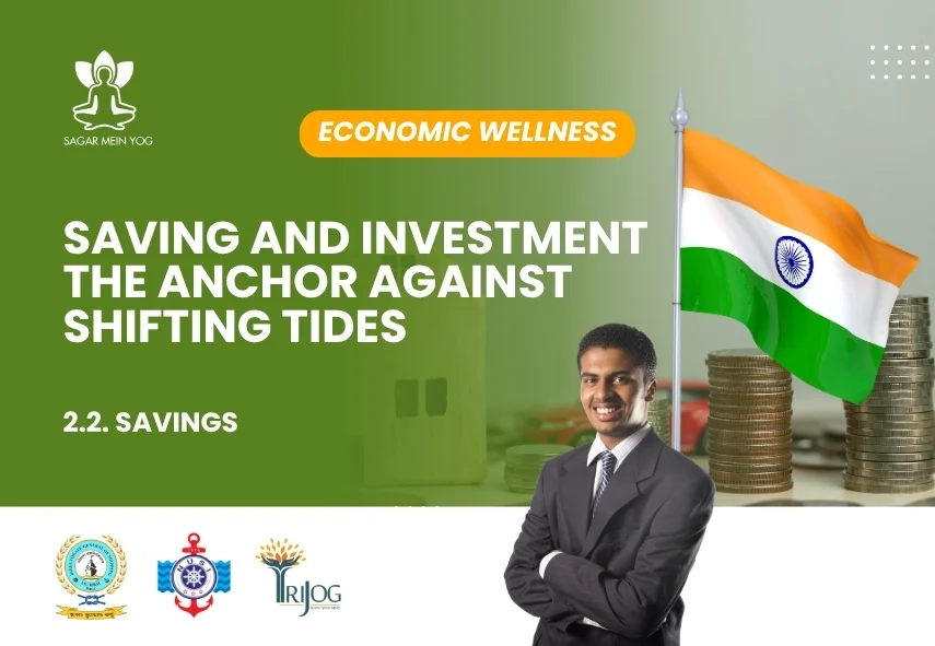 Sagar Mein Yog module for seafarers: Saving and Investment