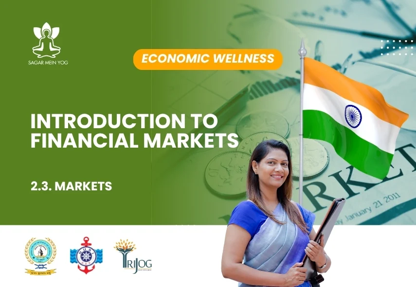 Sagar Mein Yog module for seafarers: Introduction to Financial Markets